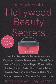 Paperback The Black Book of Hollywood Beauty Secrets Book