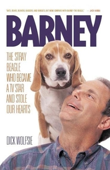 Paperback Barney: The Stray Beagle Who Became a TV Star and Stole Our Hearts Book