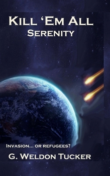 Paperback Kill 'Em All: Serenity Book
