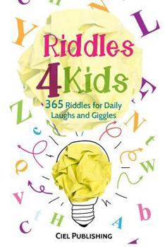 Paperback Riddles For Kids: 365 Riddles for Daily Laughs and Giggles Book