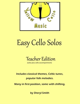 Paperback Easy Cello Solos (Teacher Edition): Classical themes, Celtic tunes, popular folk melodies. Many in first position, some shifting. Teacher edition incl Book
