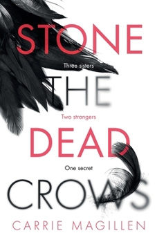 Paperback Stone the Dead Crows Book