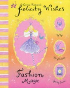Hardcover Felicity Wishes Fairy Care: Fashion Book