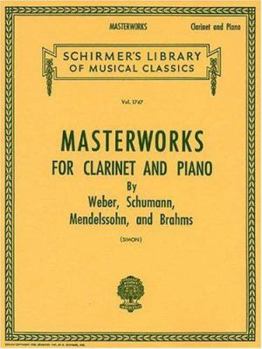 Paperback Masterworks for Clarinet and Piano Book