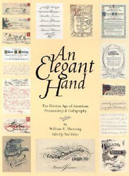 Library Binding Elegant Hand: The Golden Age of American Penmanship and Calligraphy Book