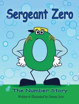 Sergeant Zero: The Number Story: The Number Story