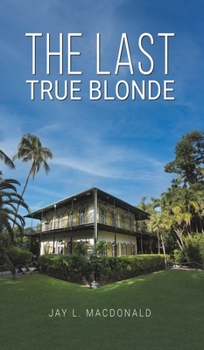 Hardcover The Last True Blonde Book