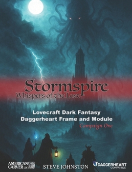 Stormspire: Whispers of the Lost (Campaign One) (Stormspire Campaign Series)