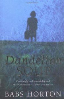 Paperback Dandelion Soup Book