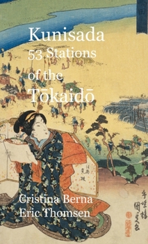 Hardcover Kunisada 53 Stations of the Tokaido Book