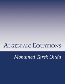 Paperback Algebraic Equations: Calculate roots. Book