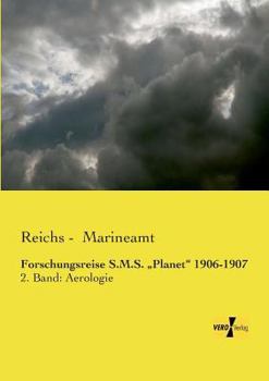 Forschungsreise S.M.S. Planet" 1906-1907
