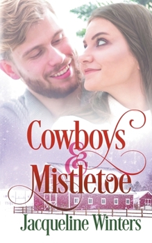 Paperback Cowboys & Mistletoe Book