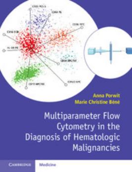 Paperback Multiparameter Flow Cytometry in the Diagnosis of Hematologic Malignancies Book