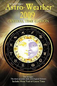 Paperback Astro-Weather 2009 Central Time Edition Book