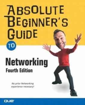 Paperback Absolute Beginner's Guide to Networking Book