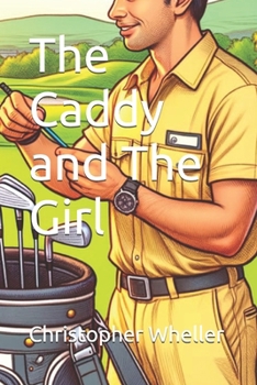 Paperback The Caddy and The Girl Book