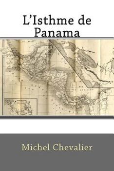 Paperback L'Isthme de Panama [French] Book