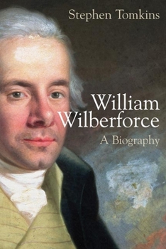 Paperback William Wilberforce: A Biography Book