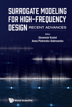 Hardcover Surrogate Modeling for High-Frequency Design: Recent Advances Book