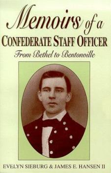 Paperback Memoirs of a Confederate Staff Officer: From Bethel to Bentonville Book