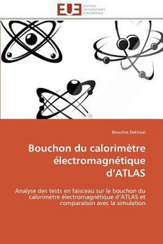 Paperback Bouchon Du Calorimètre Électromagnétique D Atlas [French] Book