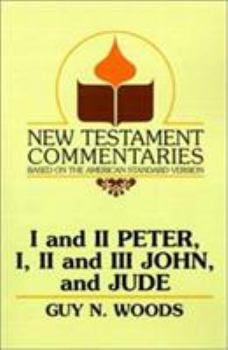 Paperback I and II Peter, I, II and III John, and Jude: A Commentary on the New Testament Epistles of Peter, John, and Jude Book