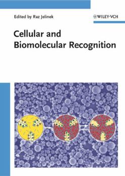 Hardcover Cellular and Biomolecular Recognition: Synthetic and Non-Biological Molecules Book
