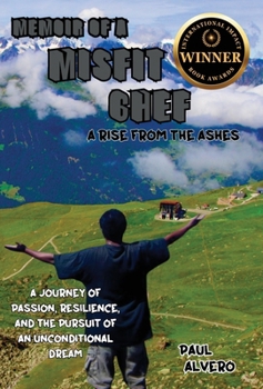 Misfit Chef: A Rise From The Ashes