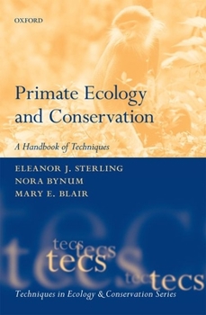 Paperback Primate Ecology and Conservation: A Handbook of Techniques Book