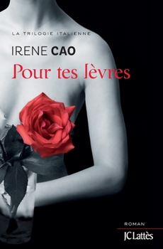 Paperback Pour tes lèvres [French] Book