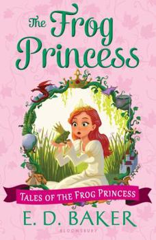 The Frog Princess - Book #1 of the Tales of the Frog Princess