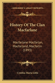 Paperback History Of The Clan Macfarlane: Macfarlane Macfarlan, Macfarland, Macfarlin (1893) Book