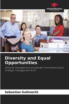 Diversity and Equal Opportunities
