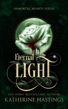Paperback Eternal Light: A Contemporary Vampire Romance Book