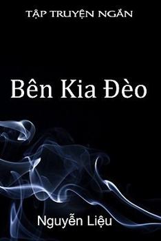 Paperback Ben Kia Deo [Vietnamese] Book