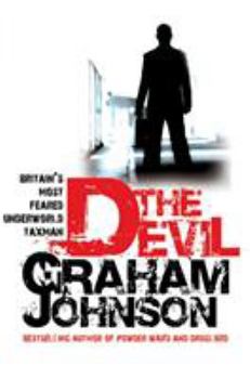 Paperback The Devil: Britain's Most Feared Underworld Taxman Book