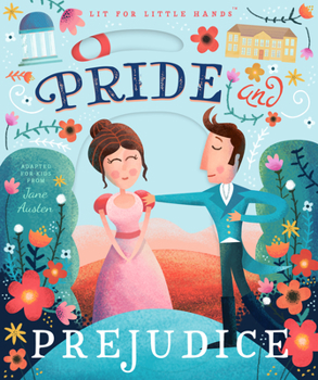 Board book Lit for Little Hands: Pride and Prejudice: Volume 1 Book