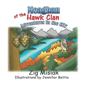 Paperback Meaghan of the Hawk Clan: Adventures in the sky Book