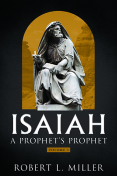 Paperback Isaiah-- A Prophet's Prophet Book