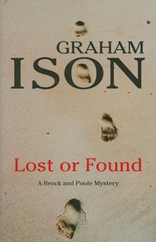 Lost or Found (Brock and Poole Mysteries) - Book #10 of the Brock and Poole Mystery