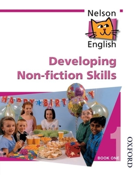 Paperback Nelson English - Book 1 Developing Non-Fiction Skills Book