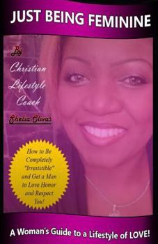 Paperback Just Being Feminine Book