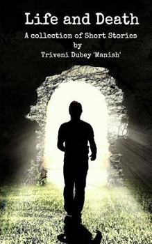 Paperback Life and Death: A Collection of Short Stories Book