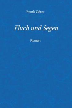 Paperback Fluch und Segen [German] Book
