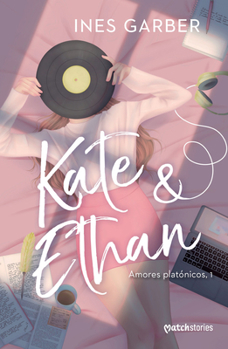 Paperback Kate & Ethan (Novela / A Novel) [Spanish] Book