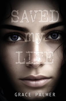 Paperback Saved My Life Book