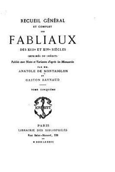 Paperback Recueil Général et Complet des Fabliaux des XIIIe et XIVe Siècles Imprimés ou Inédits [French] Book