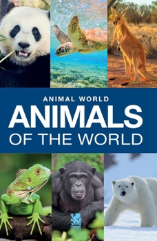 Paperback Animal World: Animals of the World Book