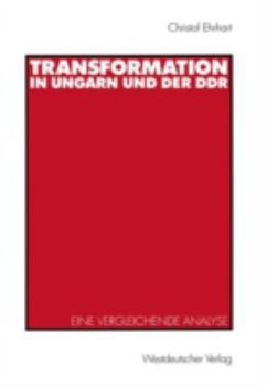 Paperback Transformation in Ungarn Und Der DDR: Eine Vergleichende Analyse [German] Book